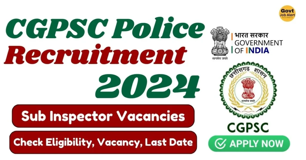 cgpsc-police-si-recruitment-2024