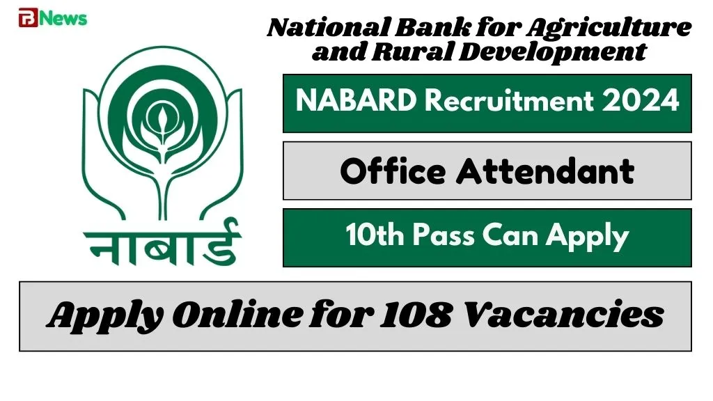 NABARD Office Attendant Recruitment 2024